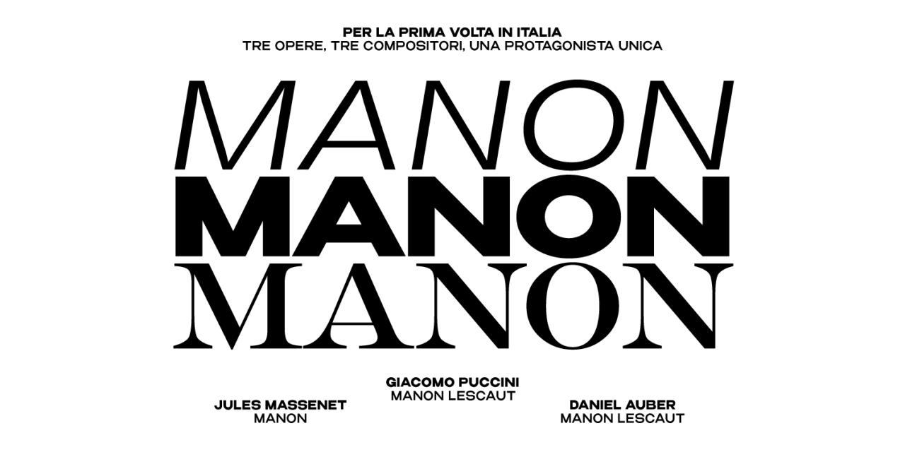 TEATRO REGIO TORINO: per la prima volta in Italia: Manon Manon Manon